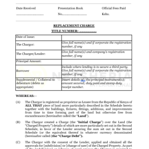 Replacement Charge one Chargor and one Chargee | Netsheria International land legal documents in Kenya
